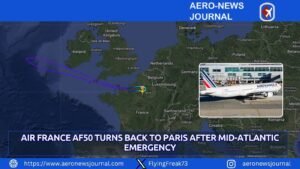 Air France AF50 Turns Back to Paris After Mid-Atlantic Emergency