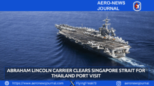 Abraham Lincoln Carrier Clears Singapore Strait for Thailand Port Visit