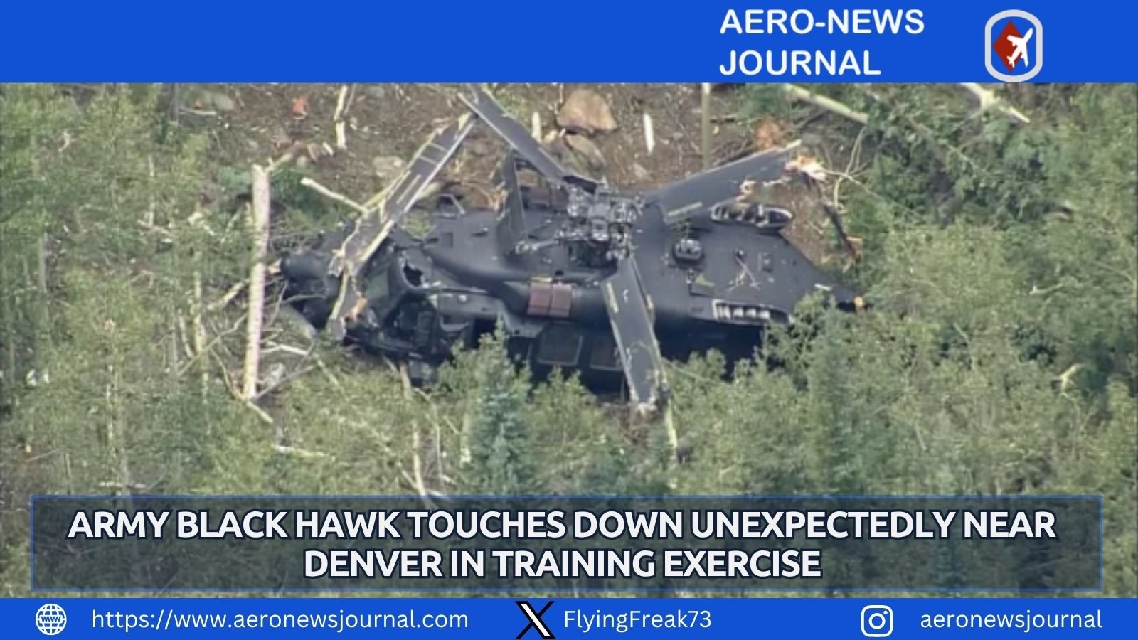 Army Black Hawk makes unplanned landing near Denver during training. Four crew safe, no injuries in Colorado foothills mishap.