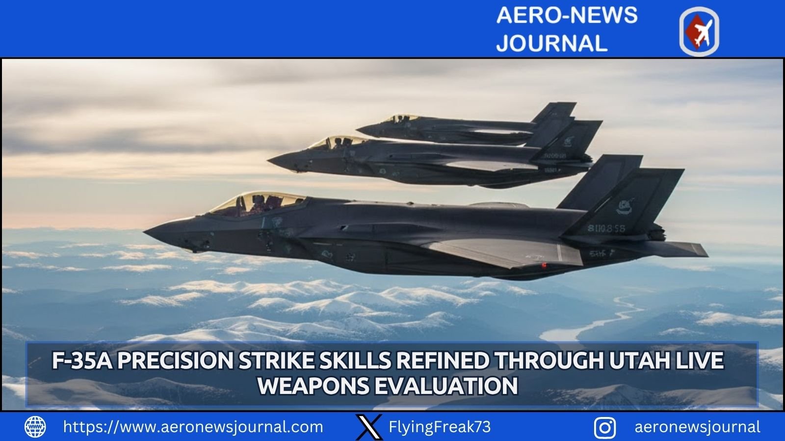 F-35A pilots refine precision-strike skills with live weapons in Utah, boosting U.S. Air Force readiness for high-end conflict.
