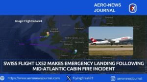 Swiss Flight LX52 Makes Emergency Landing Following Mid-Atlantic Cabin Fire Incident
