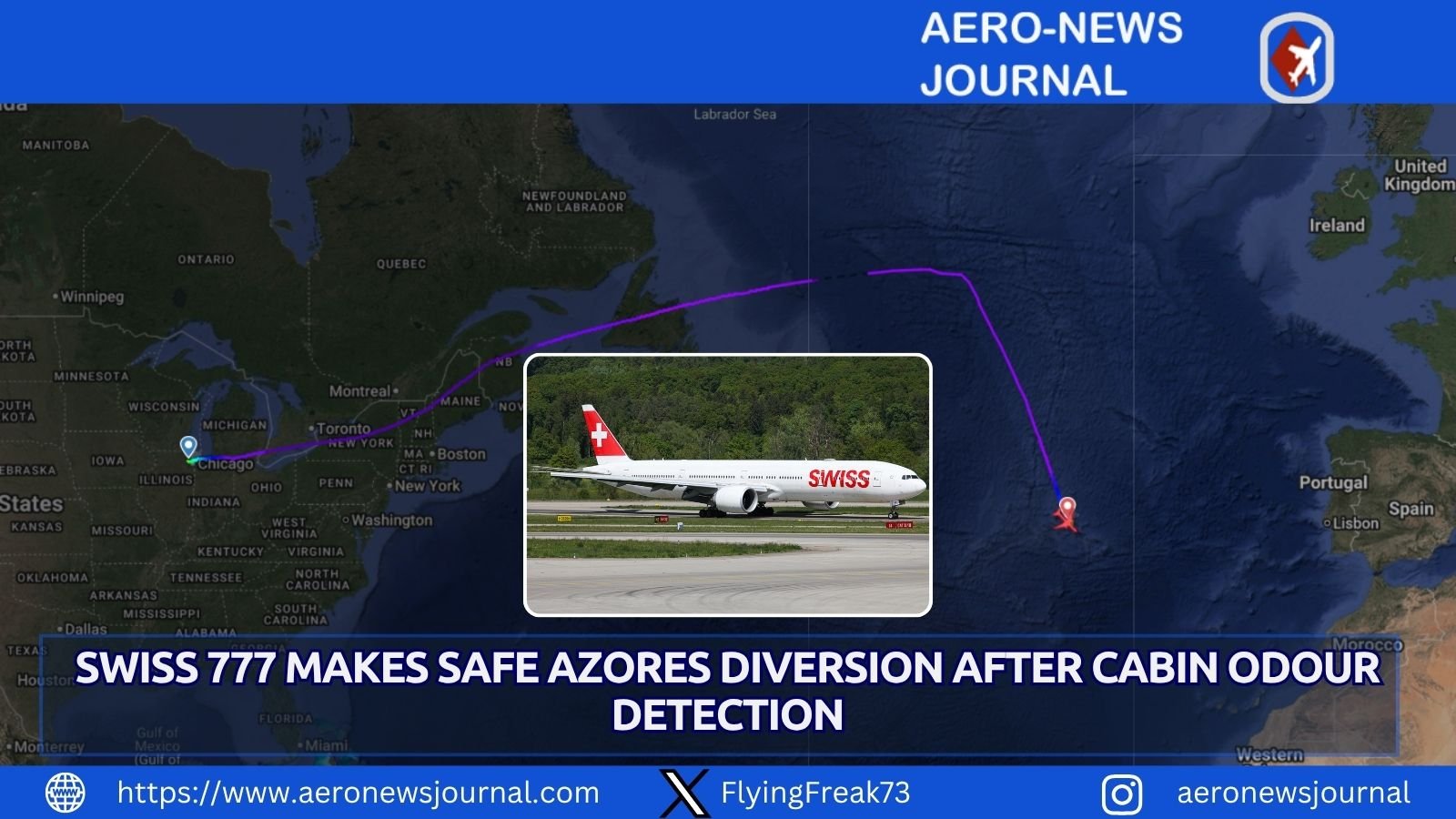 Swiss Boeing 777 safely diverts to Azores after cabin odour over Atlantic on Aug 25 2026. All passengers unharmed.