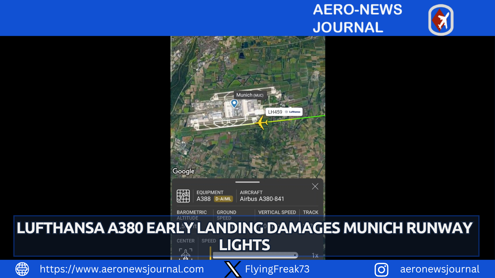 Lufthansa A380 early landing at Munich Airport damages runway lights. All 351 passengers safe as BFU investigation begins.