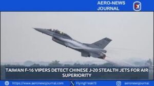 Taiwan F-16 Vipers Detect Chinese J-20 Stealth Jets for Air Superiority
