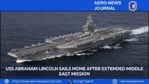 USS Abraham Lincoln Sails Home After Extended Middle East Mission