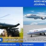 We’re Back: Lufthansa 777X, Airbus July & Marine One