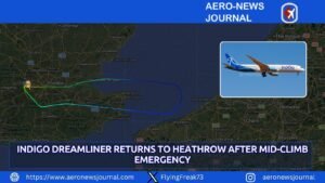 IndiGo Dreamliner Returns to Heathrow After Mid-Climb Emergency