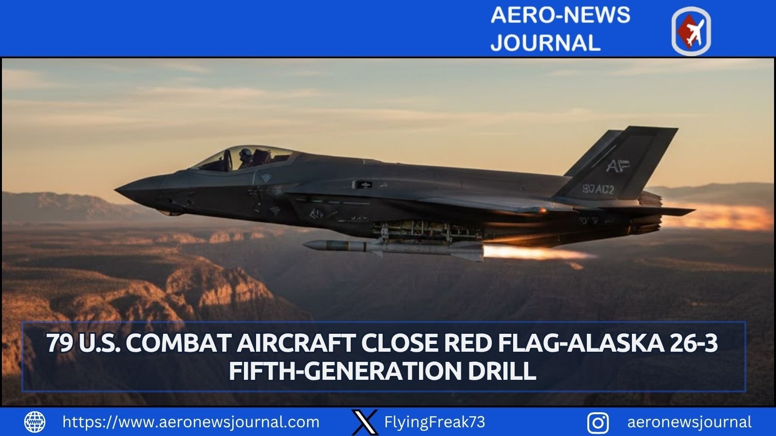 RED FLAG-Alaska 26-3 ends after 79 U.S. combat aircraft trained fifth-generation, multidomain tactics across the Pacific range.