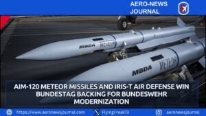 AIM-120 Meteor Missiles and IRIS-T Air Defense Win Bundestag Backing for Bundeswehr Modernization