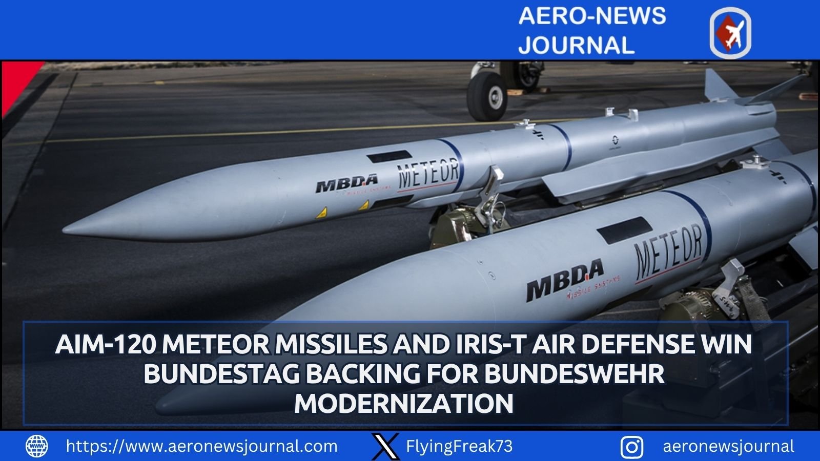 Bundestag approves AIM-120 Meteor missiles and IRIS-T air defense for German Armed Forces and Bundeswehr.