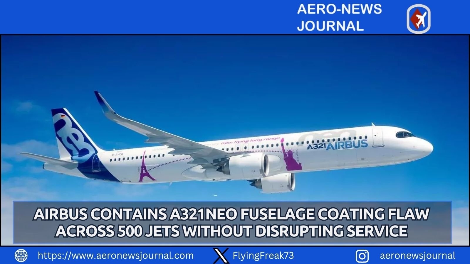 Airbus contains A321neo fuselage coating defect in 500 jets with no safety risk as flights continue and a remedy is ready.