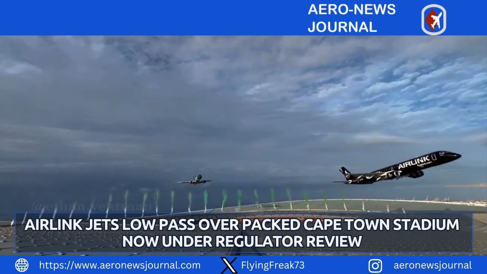 Airlink's daring low flypast over Cape Town DHL Stadium faces SACAA safety probe after Springboks-All Blacks rugby test.