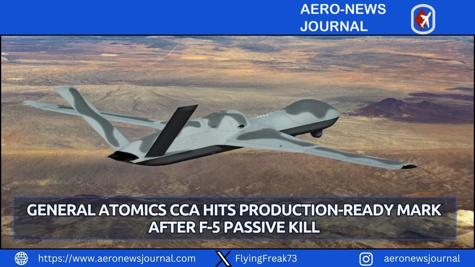 General Atomics CCA is production ready after an F-5 passive-sensor test tracked and engaged an airborne target.