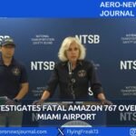 NTSB Investigates Fatal Amazon 767 Overrun at Miami Airport