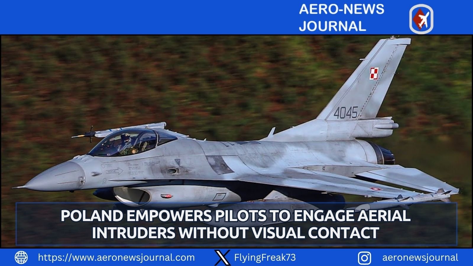 Poland eases fighter pilot rules so radar data, not visual ID, can authorize shooting down foreign aircraft and drones.