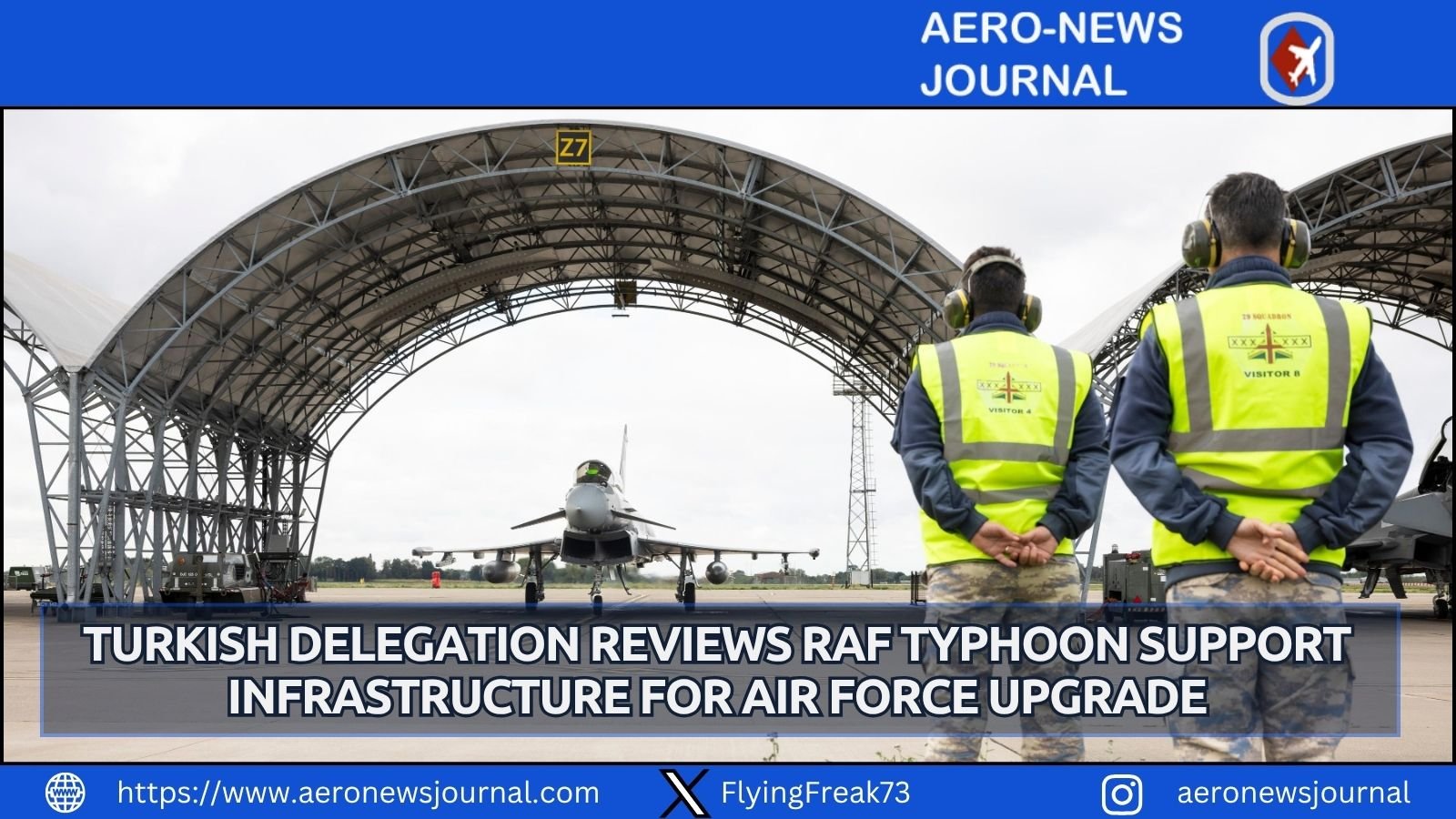 Turkish experts inspect RAF Coningsby facilities to plan Eurofighter Typhoon maintenance and strengthen UK-Turkey air force ties.