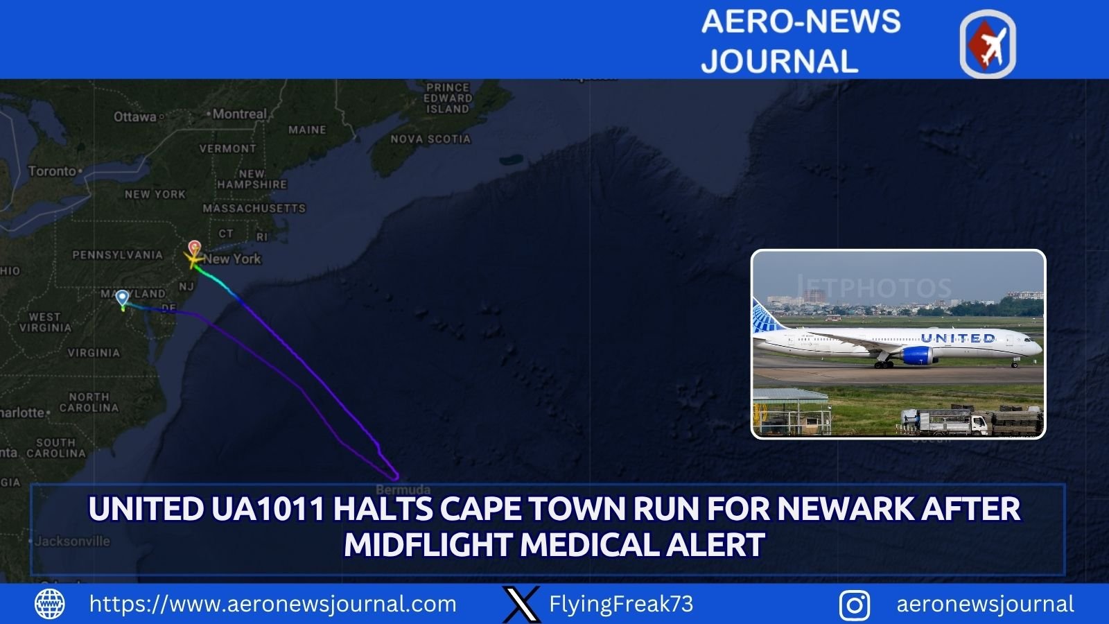 United UA1011 Boeing 787 diverted to Newark after midflight medical emergency two hours from Washington Dulles. Safe Cape Town-bound landing.
