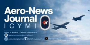 ICYMI: Aero-News Journal’s Most-Read Stories This Week – October 12-18, 2026