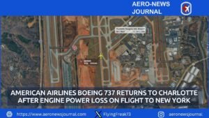 American Airlines Boeing 737 Returns to Charlotte After Engine Power Loss on Flight to New York