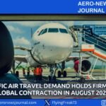 Asia-Pacific Air Travel Demand Holds Firm Against Global Contraction in August 2026