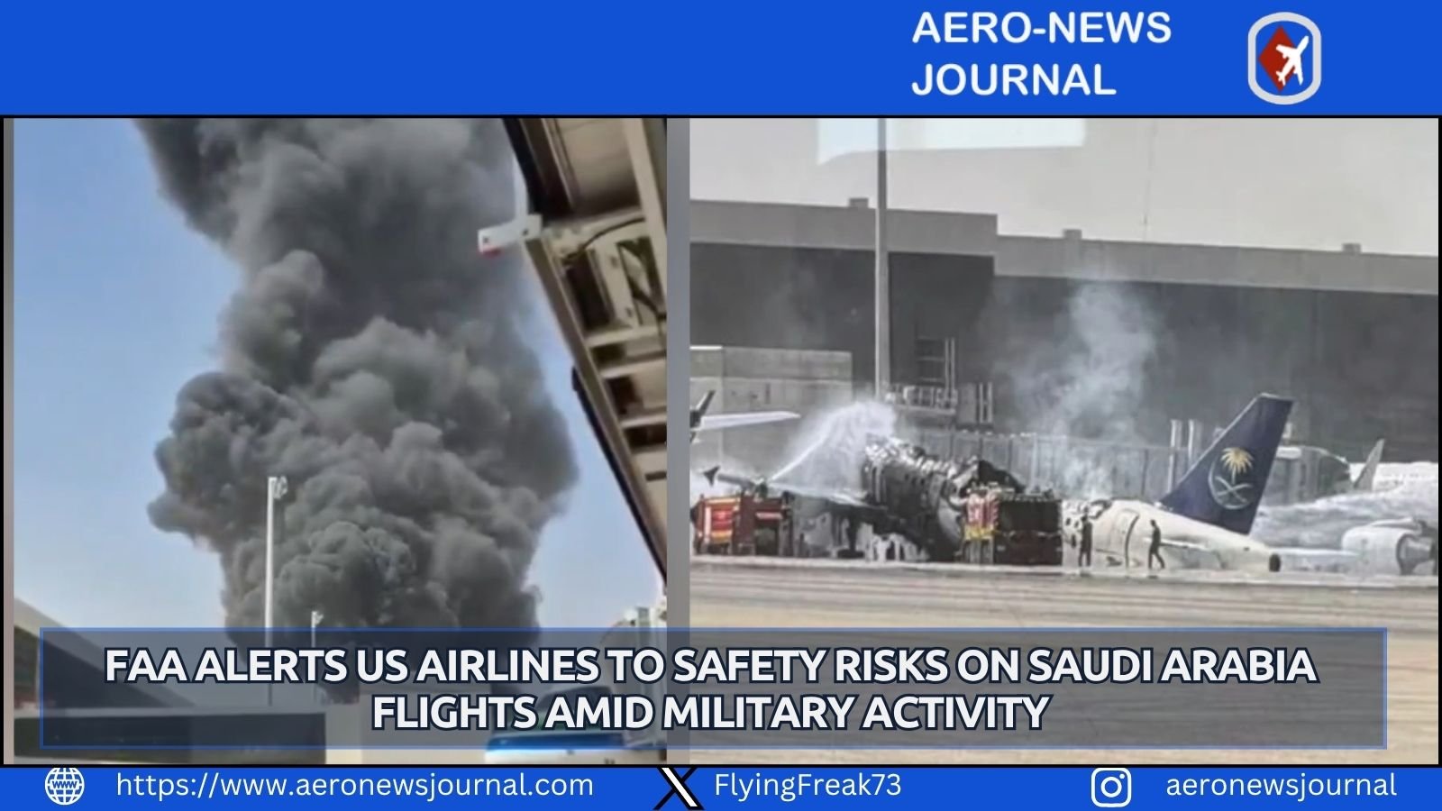 FAA urges US airlines to use caution on Saudi Arabia flights amid safety risks from military activity and navigation interference.