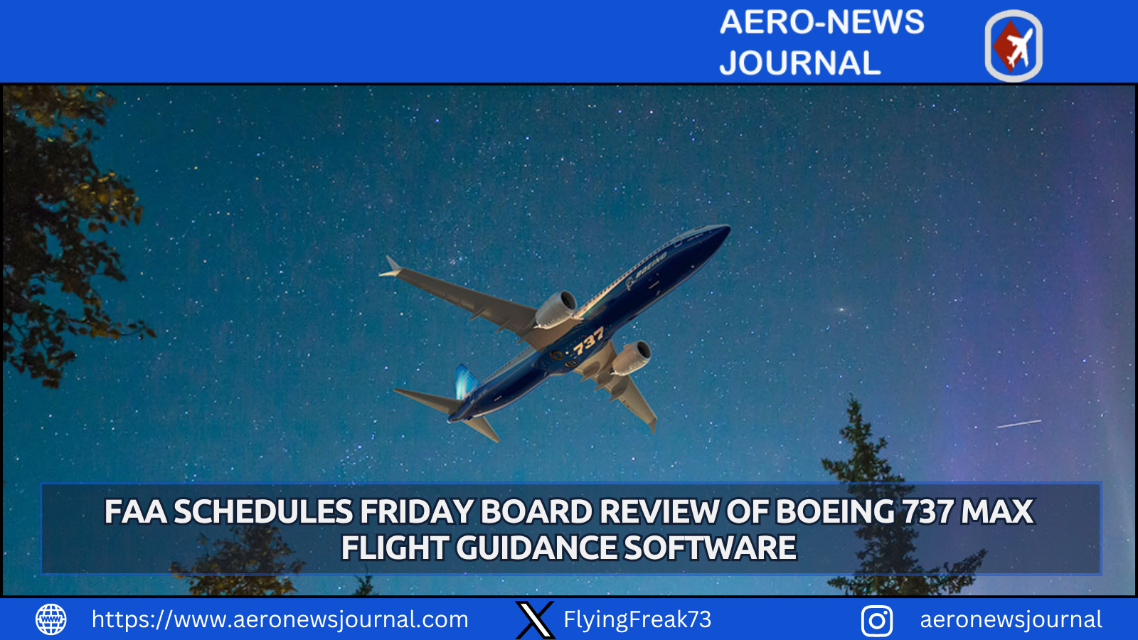 FAA_SCHEDULES_FRIDAY_BOARD_REVIEW_OF_BOEING_737_MAX_FLIGHT_GUIDANCE_SOFTWARE