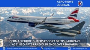 German Eurofighters Escort British Airways A321neo After Radio Silence Over Bavaria