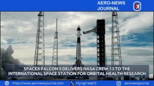SpaceX Falcon 9 Delivers NASA Crew-13 to the International Space Station for Orbital Health Research